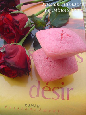 Financiers à la rose nommés Désir, par Minouchka du blog Passion Culinaire